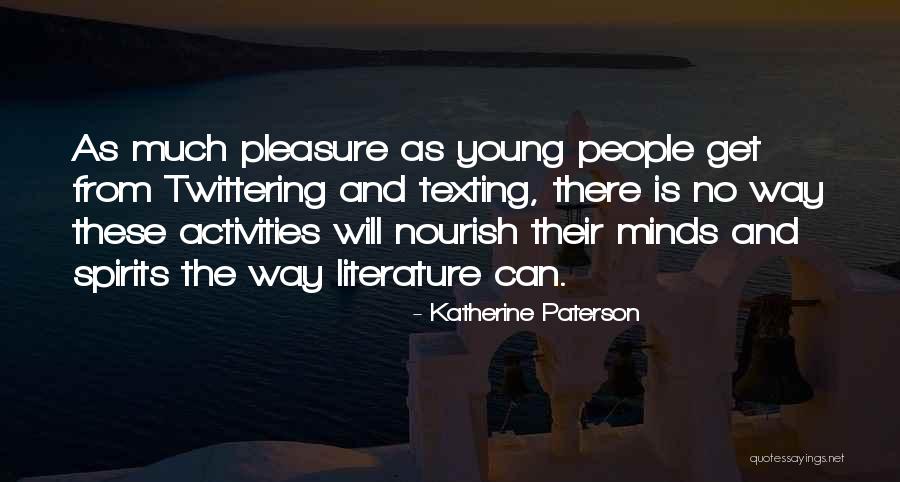 Prestani Da Quotes By Katherine Paterson Prestani Da Quotes By Katherine Paterson