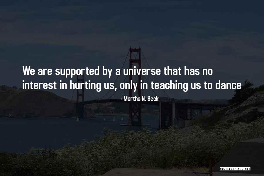 Prestani Da Quotes By Martha N. Beck Prestani Da Quotes By Martha N. Beck
