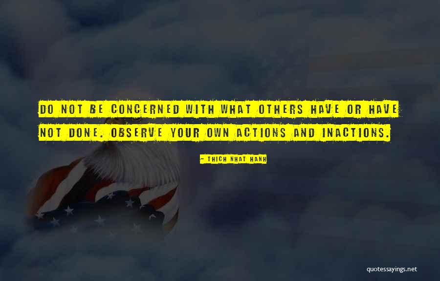 Presten Action Quotes By Thich Nhat Hanh Presten Action Quotes By Thich Nhat Hanh