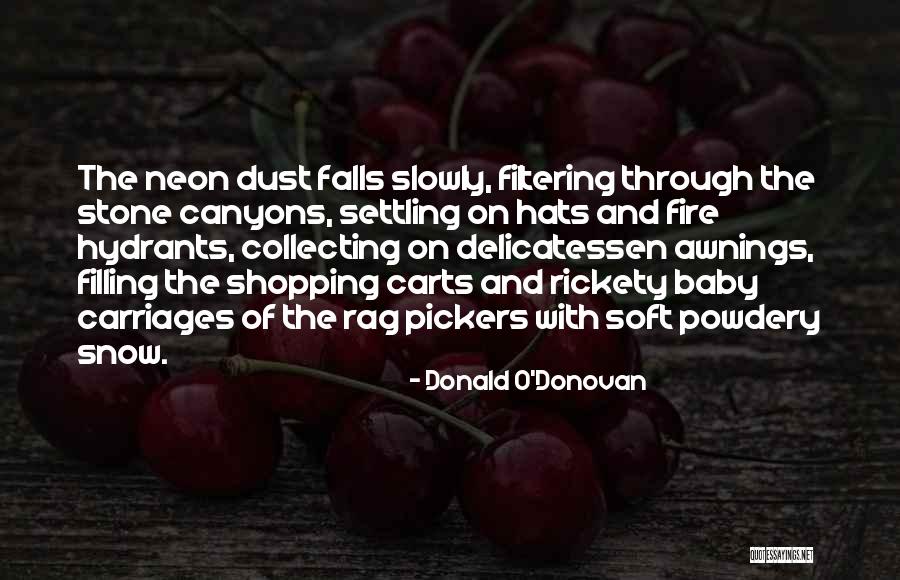 Prestige Westmont Quotes By Donald O'Donovan Prestige Westmont Quotes By Donald O'Donovan
