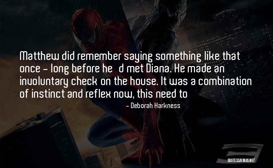 Prestigioso Sinonimo Quotes By Deborah Harkness Prestigioso Sinonimo Quotes By Deborah Harkness
