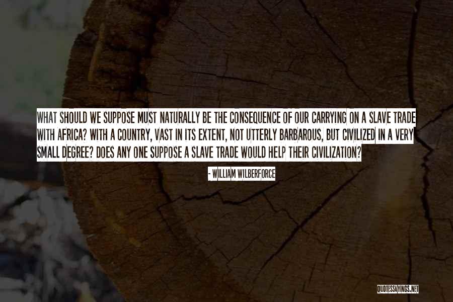 Prestigious Bronze Quotes By William Wilberforce Prestigious Bronze Quotes By William Wilberforce