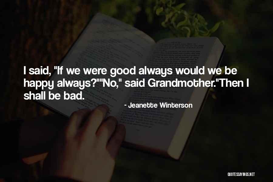 Prestolite Quotes By Jeanette Winterson Prestolite Quotes By Jeanette Winterson