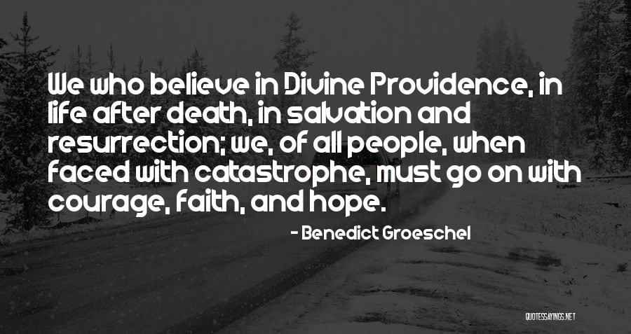 Prestolite Torch Quotes By Benedict Groeschel Prestolite Torch Quotes By Benedict Groeschel