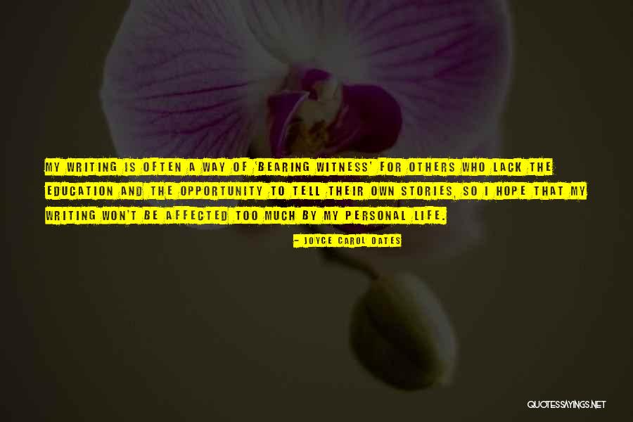 Prestolite Torch Quotes By Joyce Carol Oates Prestolite Torch Quotes By Joyce Carol Oates