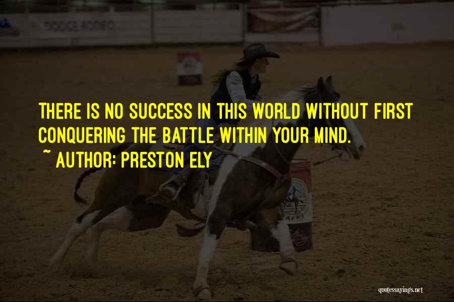 Preston Ely Quotes 708030