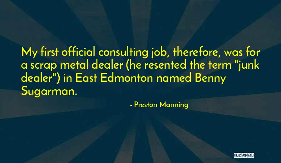 Preston Manning Quotes 1122004