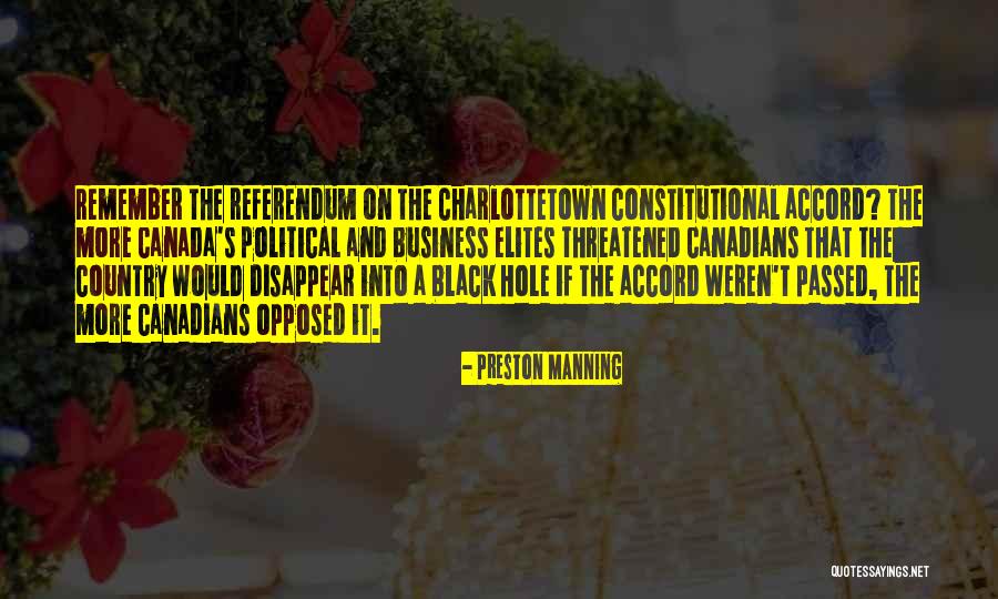 Preston Manning Quotes 1198238 Preston Manning Quotes 1198238