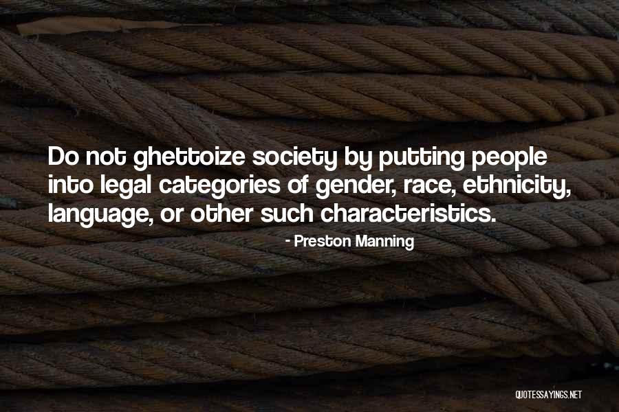 Preston Manning Quotes 1591411