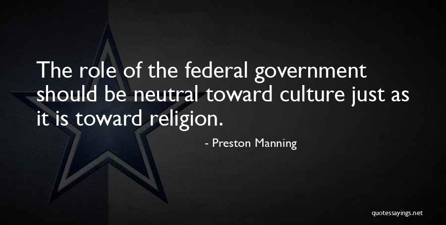 Preston Manning Quotes 1913117