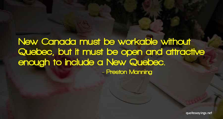 Preston Manning Quotes 749120