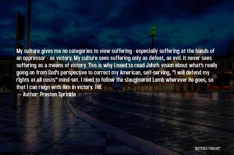 Preston Sprinkle Quotes 1539681