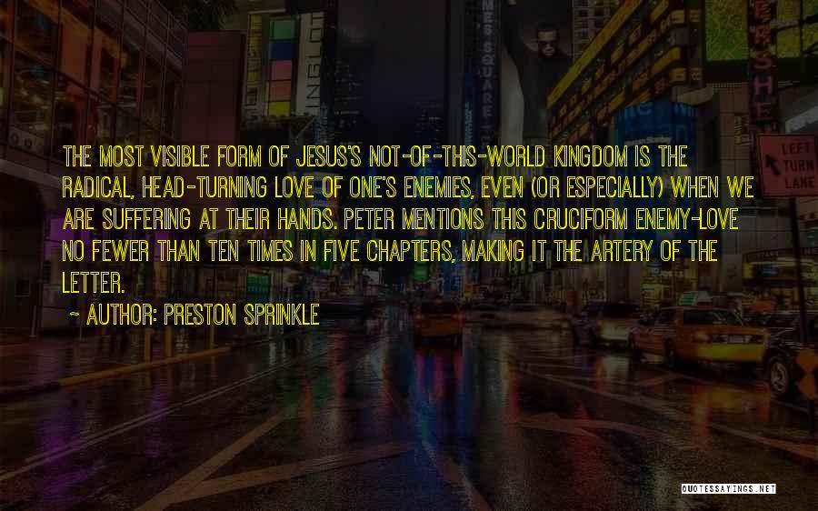 Preston Sprinkle Quotes 584156