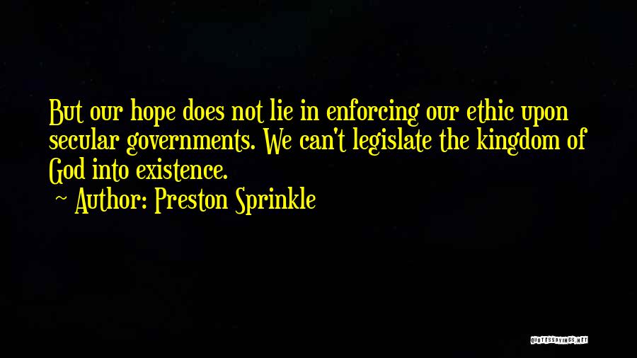 Preston Sprinkle Quotes 780532