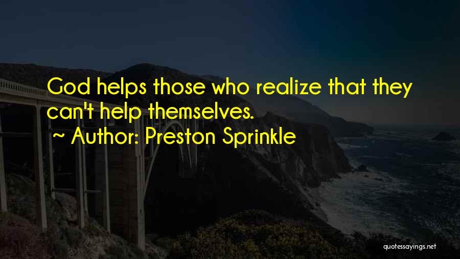 Preston Sprinkle Quotes 821110