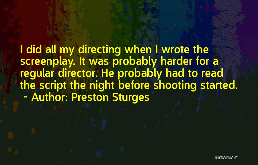 Preston Sturges Quotes 1461793