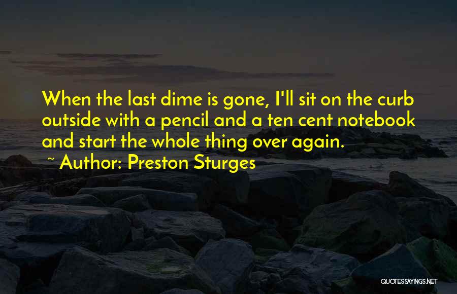 Preston Sturges Quotes 1603049