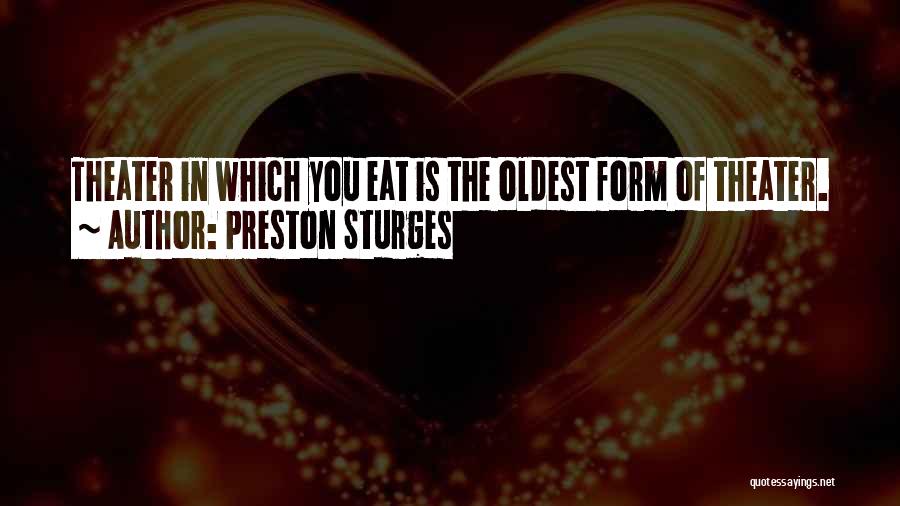 Preston Sturges Quotes 1659504