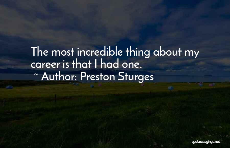 Preston Sturges Quotes 1811392