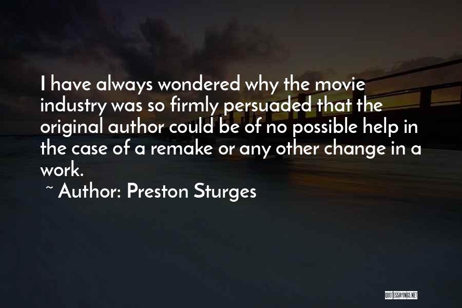 Preston Sturges Quotes 768930