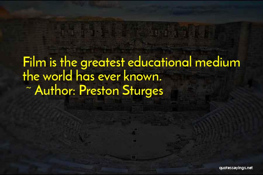 Preston Sturges Quotes 849189