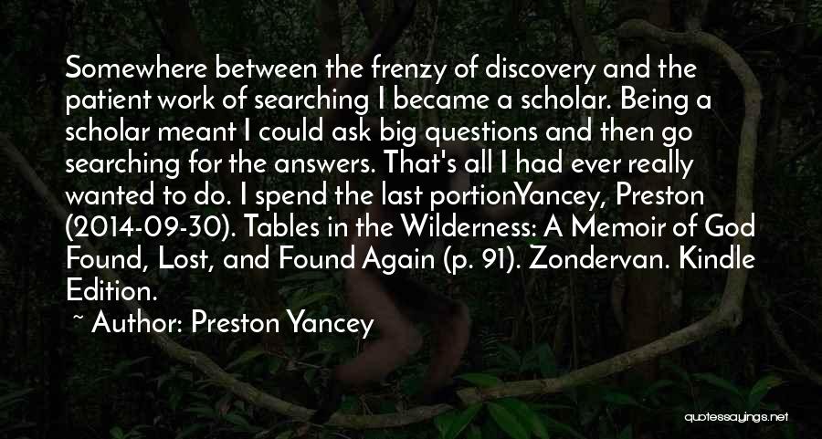 Preston Yancey Quotes 514015