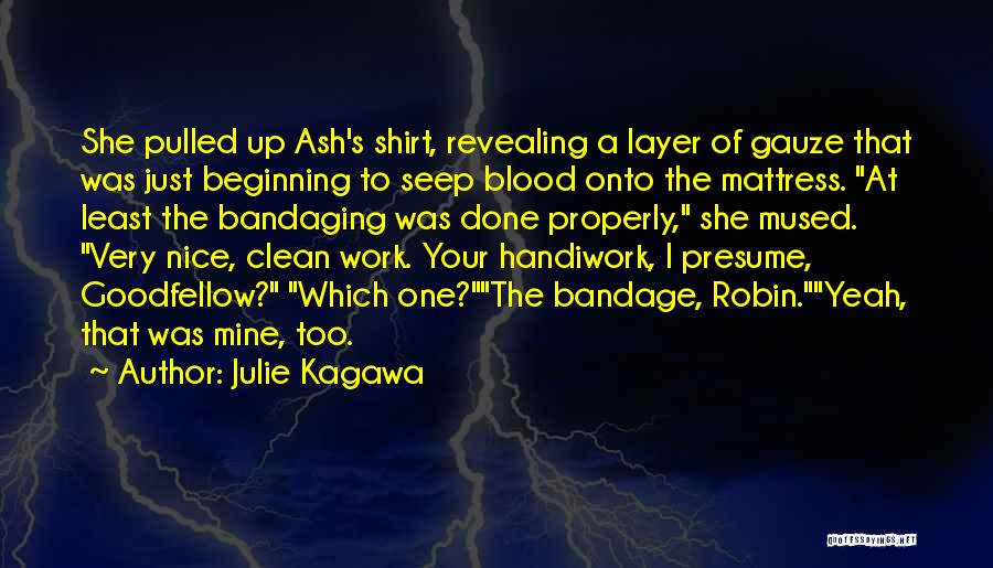 Presume Quotes By Julie Kagawa