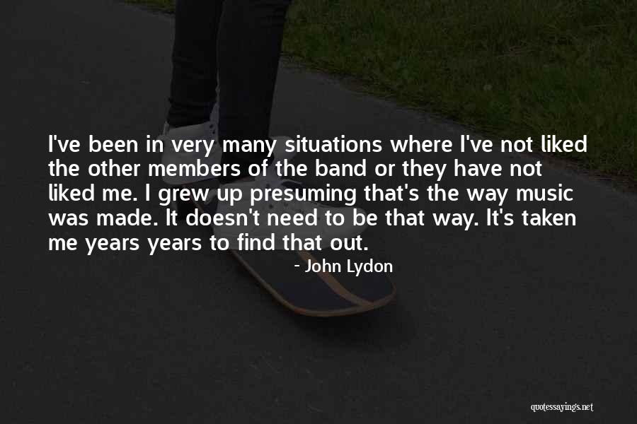Presuming Quotes By John Lydon Presuming Quotes By John Lydon