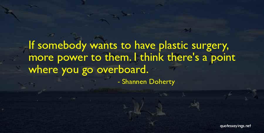 Presumingly Quotes By Shannen Doherty Presumingly Quotes By Shannen Doherty