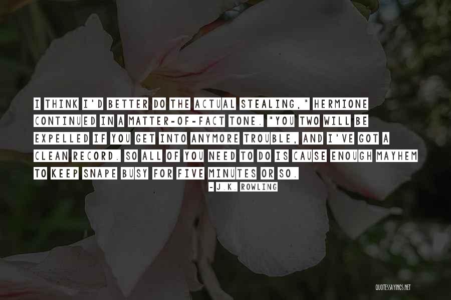 Presumptive Positive Quotes By J.K. Rowling Presumptive Positive Quotes By J.K. Rowling