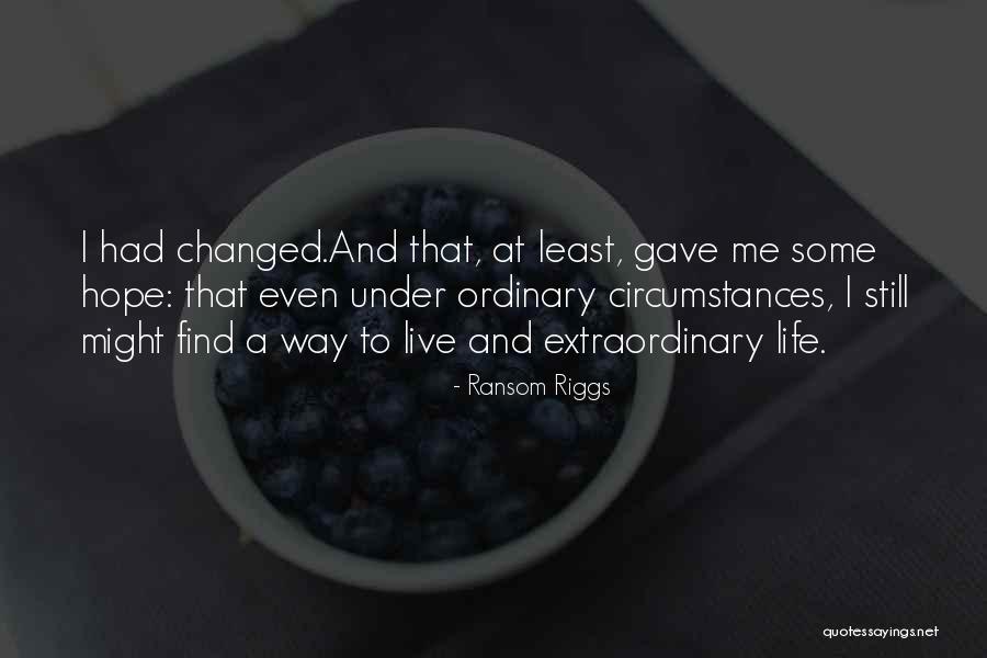 Presumptive Positive Quotes By Ransom Riggs Presumptive Positive Quotes By Ransom Riggs