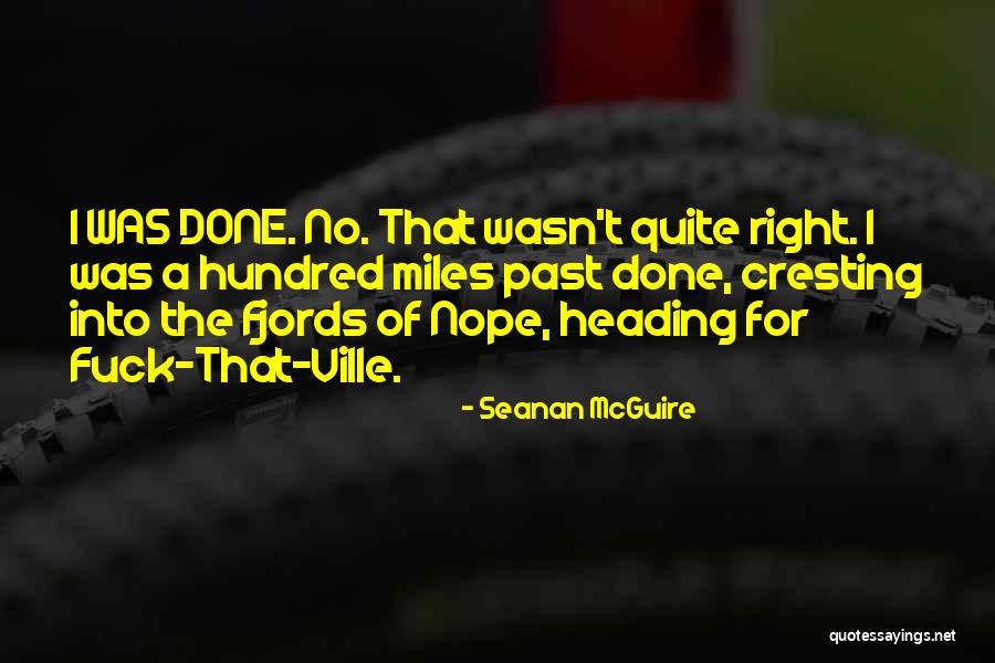 Presumptive Positive Quotes By Seanan McGuire Presumptive Positive Quotes By Seanan McGuire