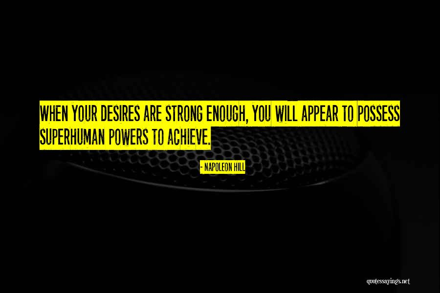 Presumptively Positive Quotes By Napoleon Hill Presumptively Positive Quotes By Napoleon Hill