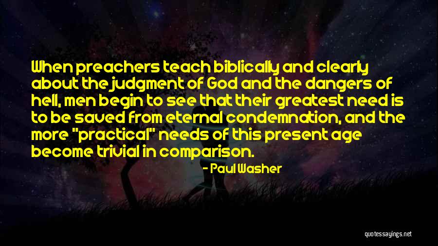 Presunciones De Posesion Quotes By Paul Washer Presunciones De Posesion Quotes By Paul Washer