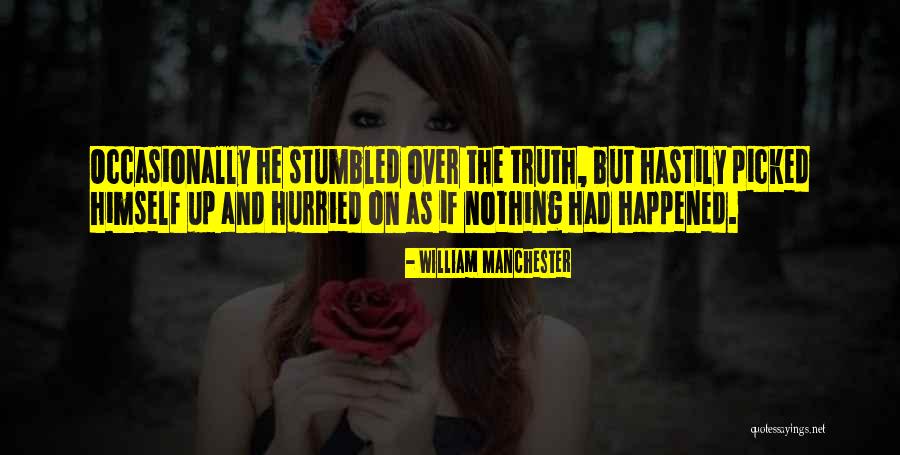 Presuntuoso Definicion Quotes By William Manchester Presuntuoso Definicion Quotes By William Manchester