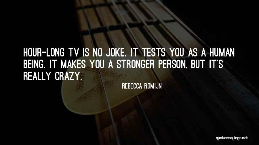 Presuntuoso Sinonimo Quotes By Rebecca Romijn Presuntuoso Sinonimo Quotes By Rebecca Romijn