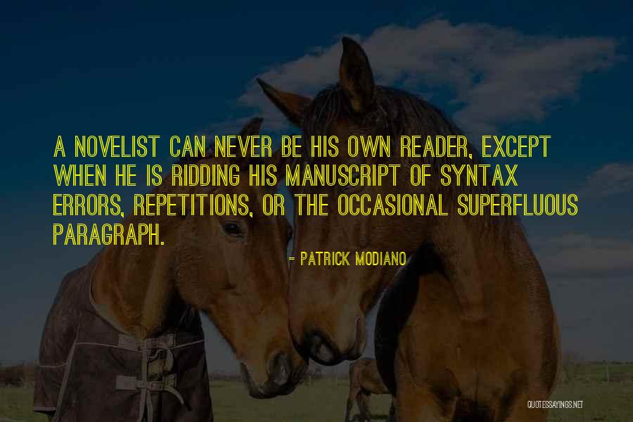 Pretakanje Belog Quotes By Patrick Modiano Pretakanje Belog Quotes By Patrick Modiano