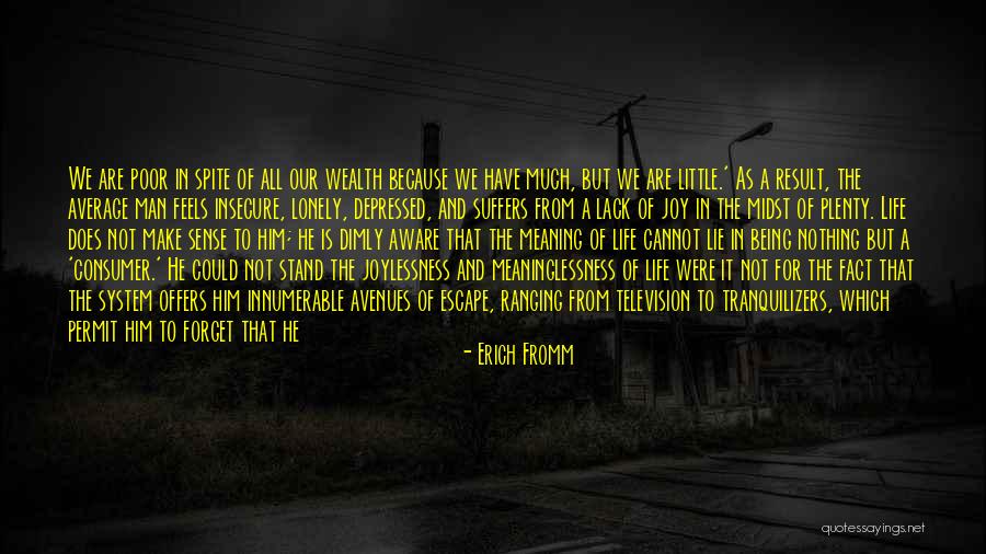 Pretanama Quotes By Erich Fromm Pretanama Quotes By Erich Fromm
