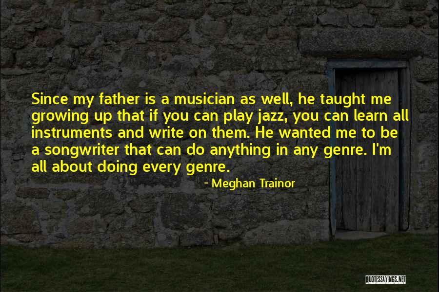 Pretanama Quotes By Meghan Trainor Pretanama Quotes By Meghan Trainor