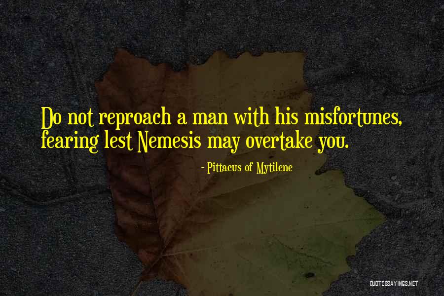 Pretant Quotes By Pittacus Of Mytilene Pretant Quotes By Pittacus Of Mytilene