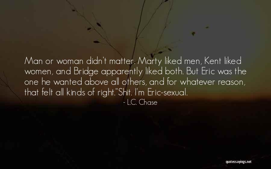 Pretatemplate Quotes By L.C. Chase Pretatemplate Quotes By L.C. Chase