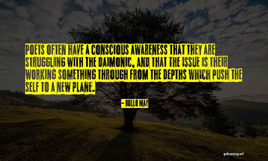 Preteaza Quotes By Rollo May Preteaza Quotes By Rollo May