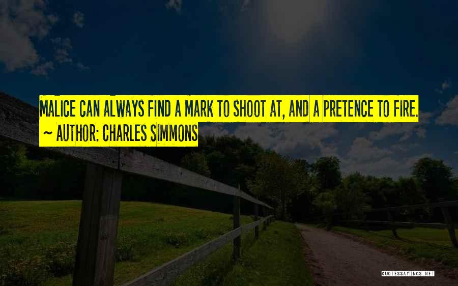 Pretence Quotes By Charles Simmons