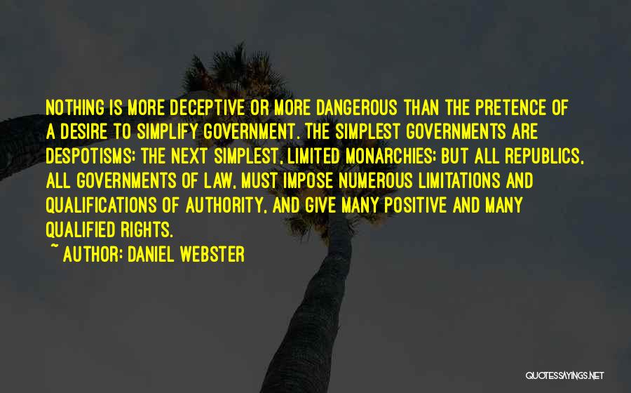 Pretence Quotes By Daniel Webster