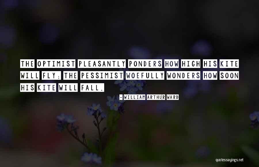 Pretencioso Que Quotes By William Arthur Ward Pretencioso Que Quotes By William Arthur Ward