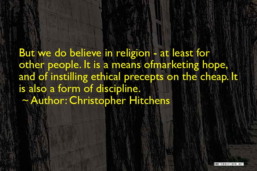 Pretend By Lights Quotes By Christopher Hitchens