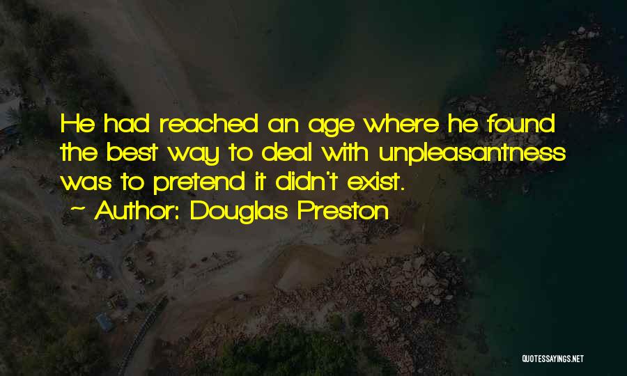 Pretend Quotes By Douglas Preston