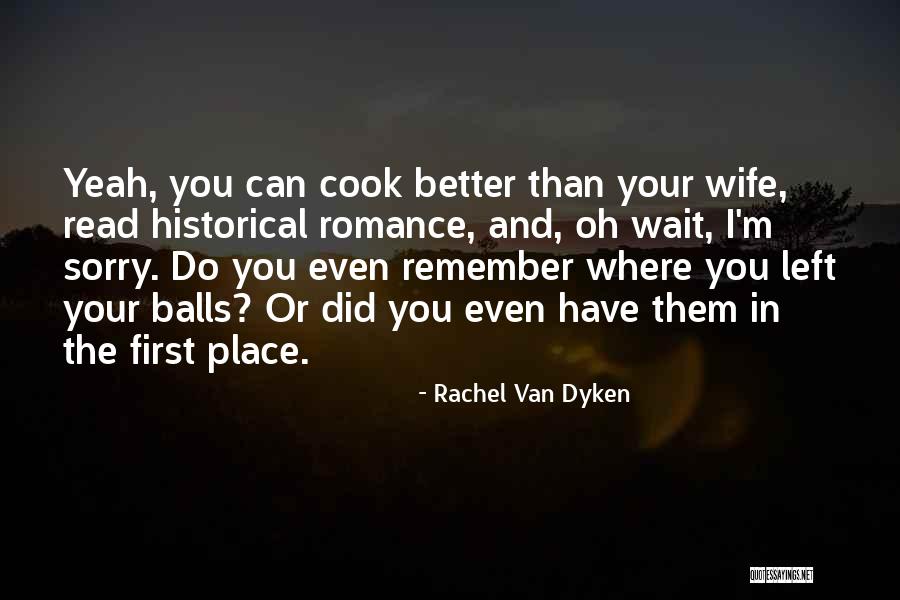 Pretende Quotes By Rachel Van Dyken Pretende Quotes By Rachel Van Dyken