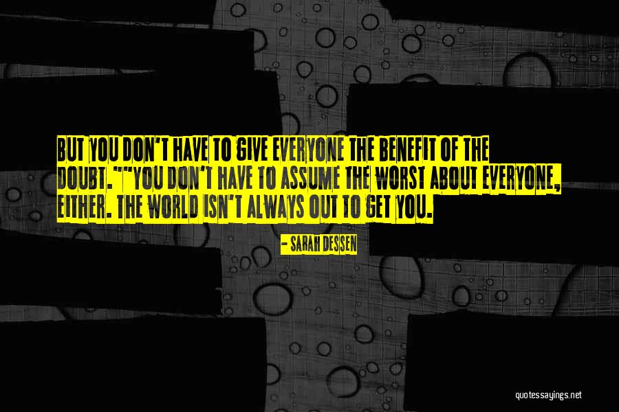 Pretende Quotes By Sarah Dessen Pretende Quotes By Sarah Dessen