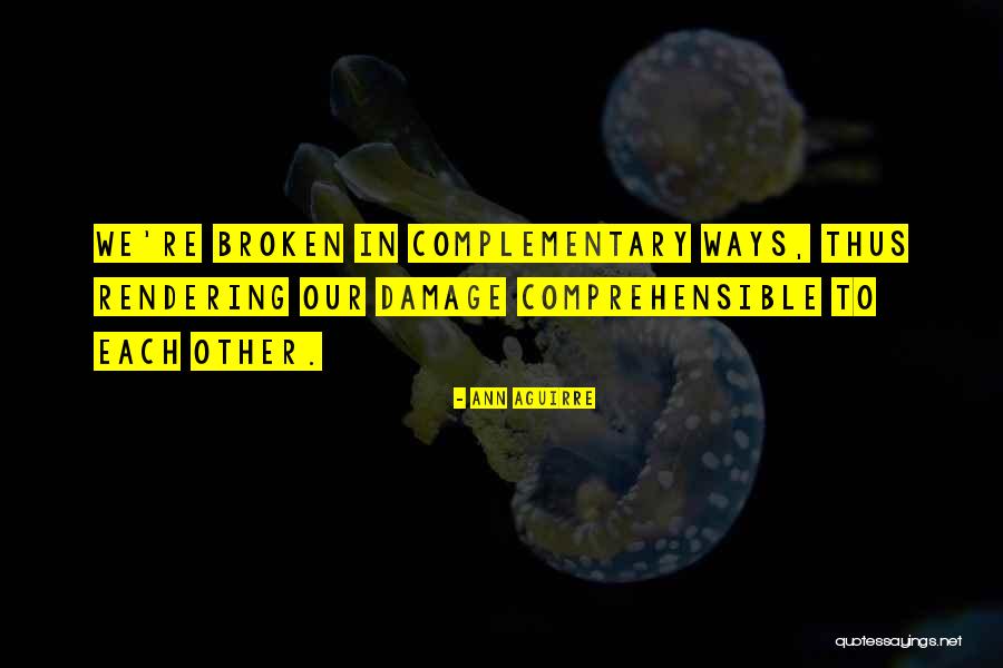Pretendendo Quotes By Ann Aguirre Pretendendo Quotes By Ann Aguirre